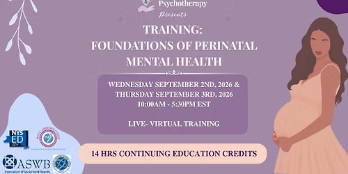 Foundations of Perinatal Mental Health - Hybrid (PMH-C Eligible Course)