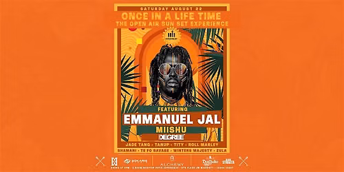 EMMANUEL JAL - ONCE IN A LIFE TIME: THE OPEN AIR SUNSET EXPERIENCE