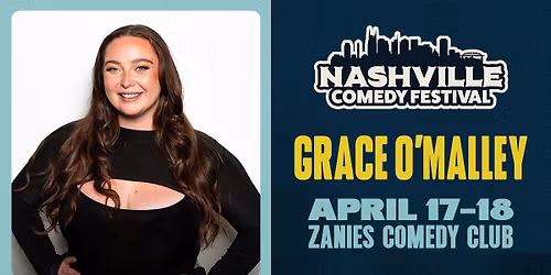 Nashville Comedy Festival: Grace O'Malley