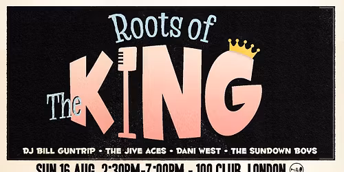 Roots of the King: Rockin' Elvis Party