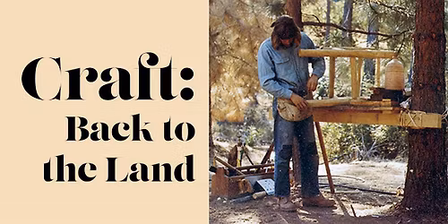 Craft: Back to the Land