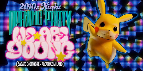 Trashick presents WE ARE YOUNG \ud83d\udc96\ud83c\udf80\u26a1\ufe0f2010s party