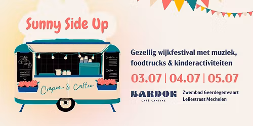 Foodtruckfestival Sunny Side Up