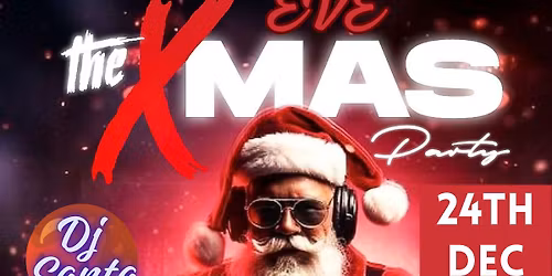 Christmas Eve Party 2025 \ud83c\udf84