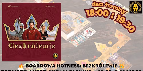 \ud83d\udd25 Boardowa Hotness: Bezkr\u00f3lewie \ud83d\udc51
