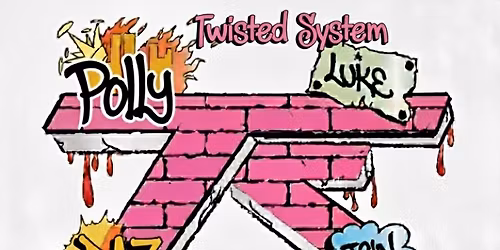Twisted System + Notley Crue