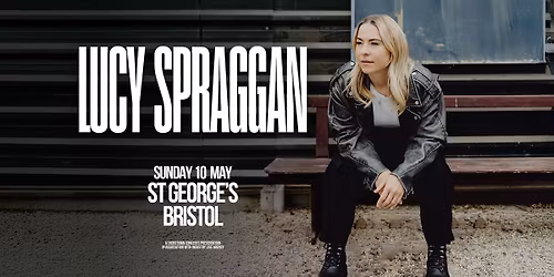 Lucy Spraggan @ St Georges, Bristol