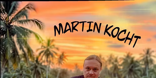 Martin Kocht Thai Food / DJ OTT