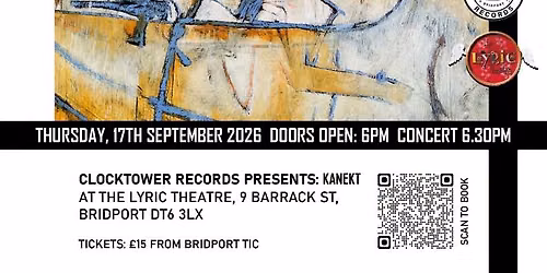 Clocktower Records presents KANEKT in Bridport 