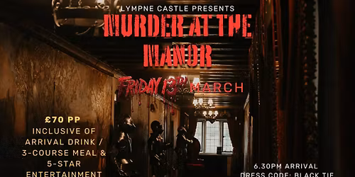 Lympne Castle Presents: Murder At The Manor House