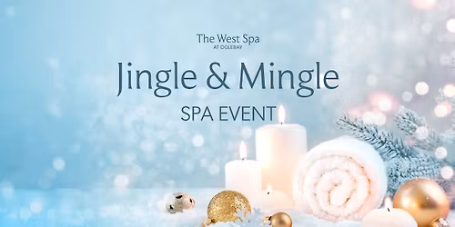 Jingle & Mingle Spa Event