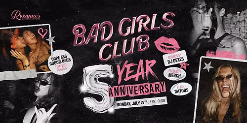 Bad Girls Club 5 Year Anniversary | Roxanne's