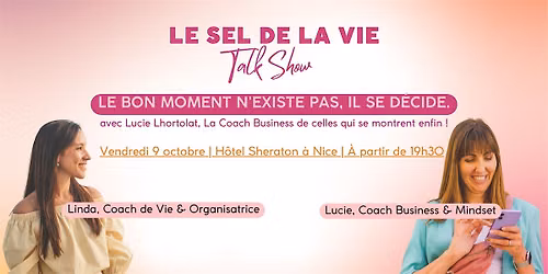 Le bon moment n'existe pas, il se d\u00e9cide.