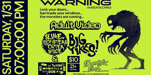 SMFOS, Adult Video, Momzilla, and Big Yikes! at Dusty's
