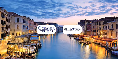 Sail the World with Uniworld & Oceania Cruises