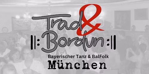 Trad&Bordun 2026: BalFolk Kursangebote & BalFolk-\/Volkstanz