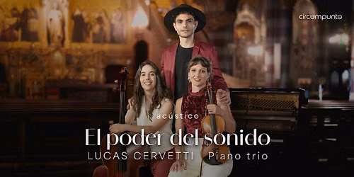 Lucas Cervetti - EL PODER DEL SONIDO (Bs.As. - 21 de Noviembre)