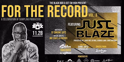 The Black Box & Get Em High present: For The Record Vol. 3 - Just Blaze