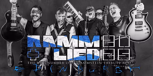 Rammlied EDINBURGH | The UK's Number one Rammstein Tribute Act!
