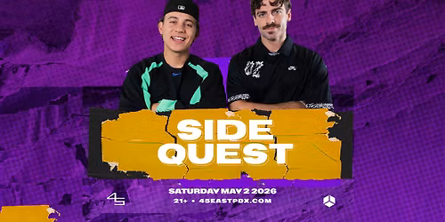 SIDEQUEST at 45 East 