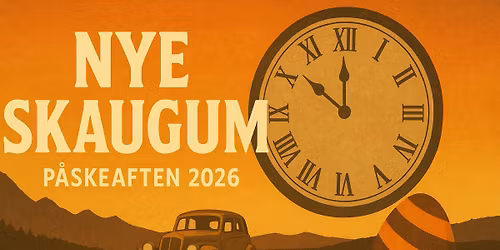 Nye Skaugum 2026 - En tidsreise