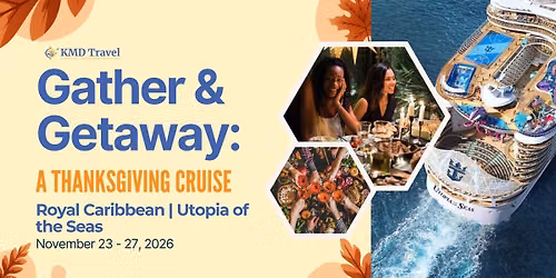 Gather & Getaway: A Thanksgiving Cruise