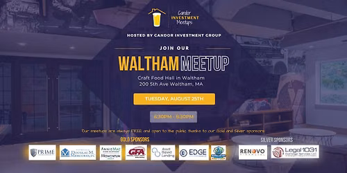 Waltham, MA - Candor Investment Meetup
