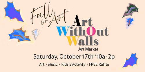 Fall for Art, Art Without Walls - Art Market
