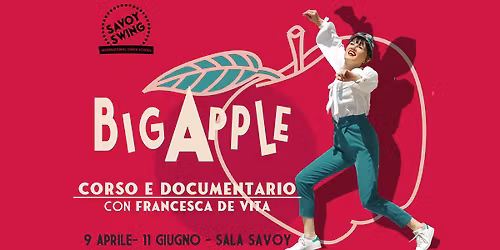 \ud83c\udf4eBIG APPLE\ud83c\udf4e Corso e documentario