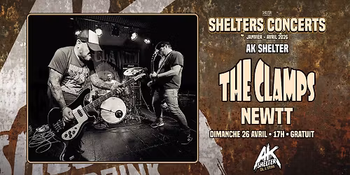 THE CLAMPS (ITALY) \u2605 NEWTT \u2605 AK SHELTER \u2605 GRATUIT