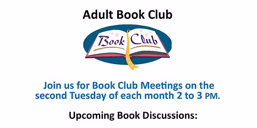 Adult Book Club - Second Tuesday of each month 2 pm