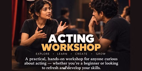 \ud83c\udfad Acting Workshop | Brisbane