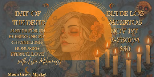 Group Channeling: Honoring Eternal Love