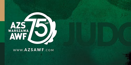 Judo dla Niepodleg\u0142ej - Turniej o Puchar Rektora AWF Warszawa 