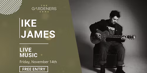 Friday Night Live - Ike James