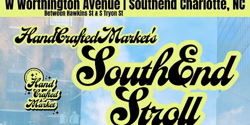 HandCraftedMarket\u2019s SouthEnd Stroll