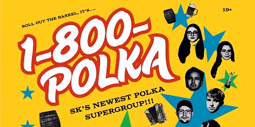 1-800-POLKA goes NORTH!