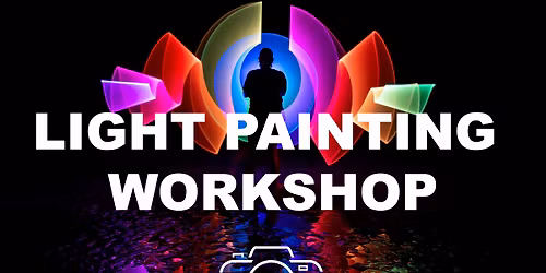 Light Painting Workshop