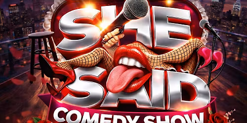 THATS WHAT SHE SAID STAND UP COMEDY SHOW