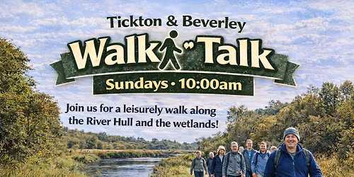 Walk & Talk Tickton & Beverley