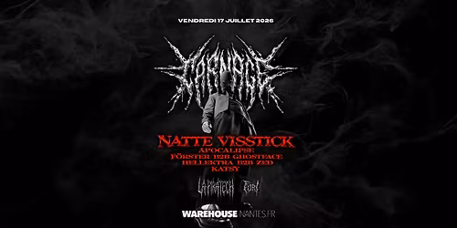 LA PIRATECH & FURI pr\u00e9sentent CARNAGE w\/ Natte Visstick & more @Warehouse Nantes