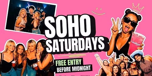 Soho Saturdays | Soho Rooms Newcastle | Newcastle