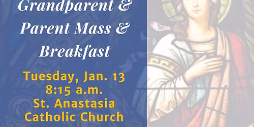 5th Grade Parent & Grandparent Mass & Breakfast