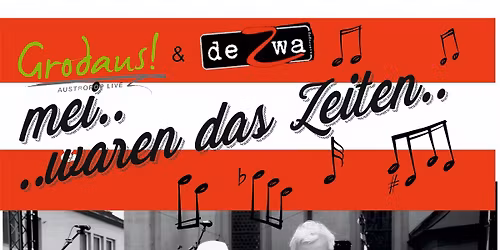 Grodaus & De Zwa  - mei, waren des Zeiten 