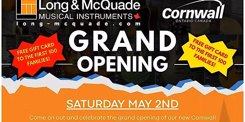 Long & McQuade Cornwall Grand Opening!!