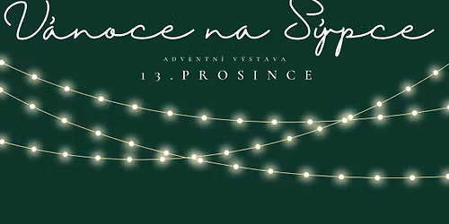 Adventn\u00ed v\u00fdstava \u201c3. V\u00c1NOCE NA SYPCE\u201d