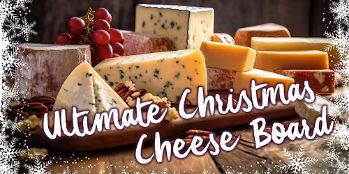 Leeds - The Ultimate Christmas Cheese Board! @The Adephi