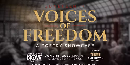 Juneteenth: Voices of Freedom