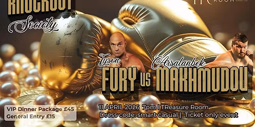 Knockout Society | The Boxing Social @TReasureRoom - Fury vs Makhmudov