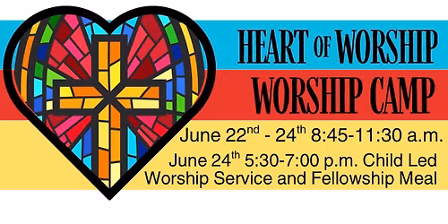 Heart of Worship Worship Camp